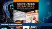 READ book  Consumer Survival [2 volumes]: An Encyclopedia of Consumer Rights, Safety, and