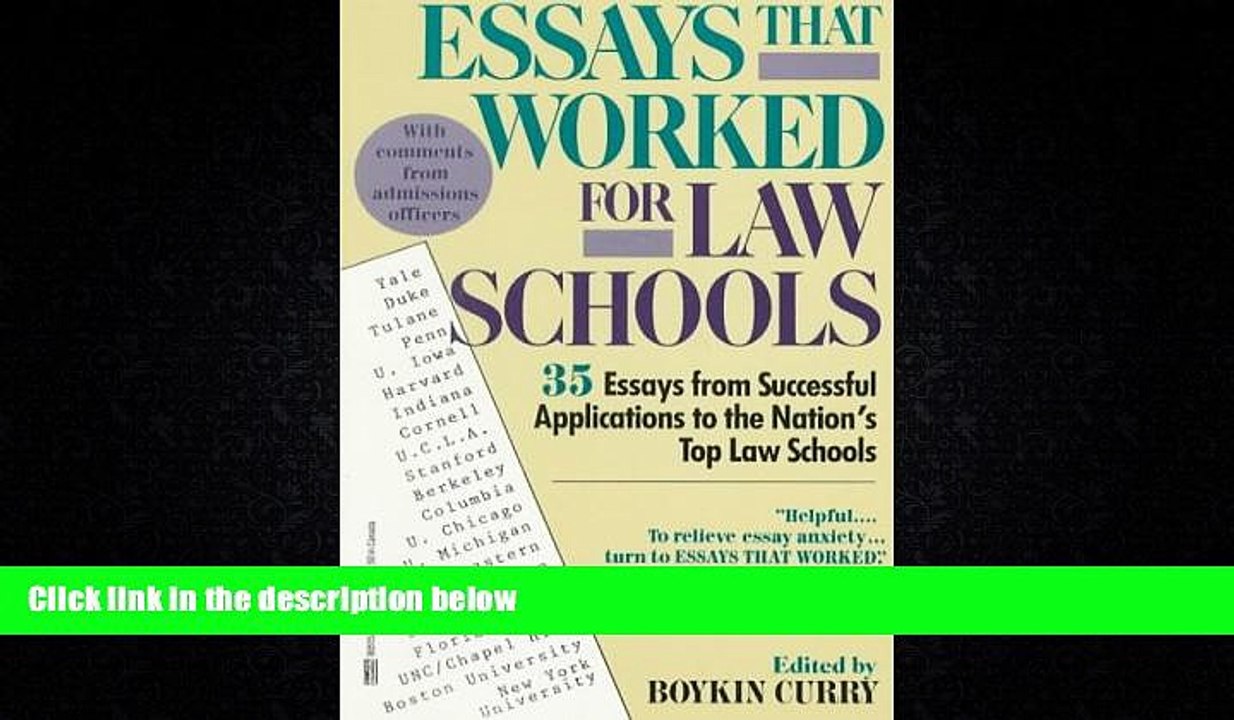 EBOOK ONLINE  Essays That Worked for Law School: 35 Essays from Successful Applications to the