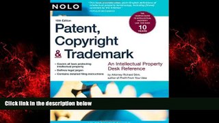 FREE DOWNLOAD  Patent, Copyright   Trademark: An Intellectual Property Desk Reference  DOWNLOAD