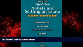 FREE DOWNLOAD  Probate and Settling an Estate Step-By-Step (Barron s Legal-Ease)  BOOK ONLINE