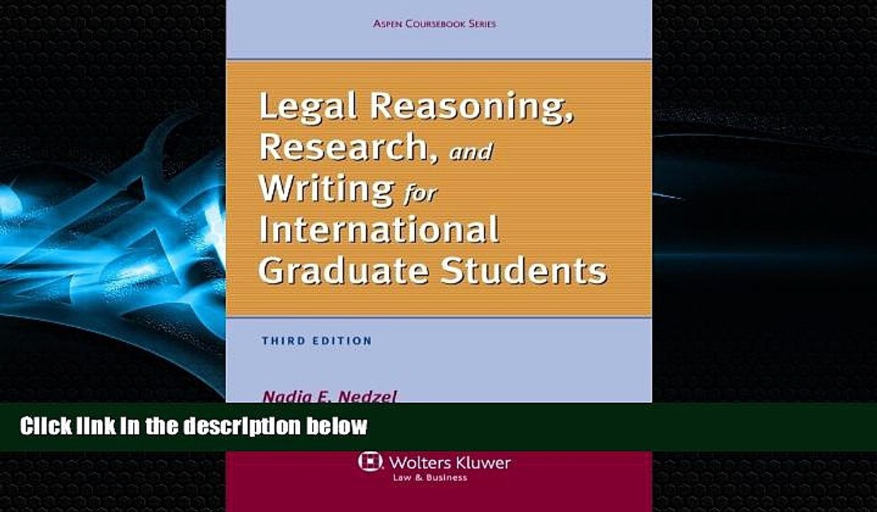 READ book  Legal Reasoning, Research, and Writing for International Graduate Students, Third