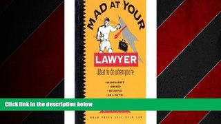 EBOOK ONLINE  Mad at Your Lawyer? (Nolo Press Self-Help Law)  DOWNLOAD ONLINE