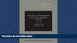 FREE DOWNLOAD  The Legal Profession (American Casebook Series) READ ONLINE