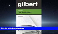 EBOOK ONLINE  Gilbert Pocket Size Law Dictionary  FREE BOOOK ONLINE