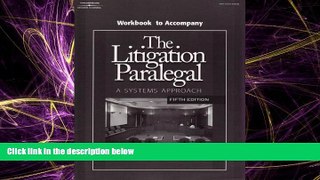 Free [PDF] Downlaod  Workbook to Accompany The Litigation Paralegal: A Systems Approach (5th
