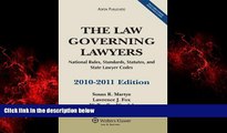 READ book  The Law Governing Lawyers: National Rules, Standards, Statutes and Lawyer Codes,