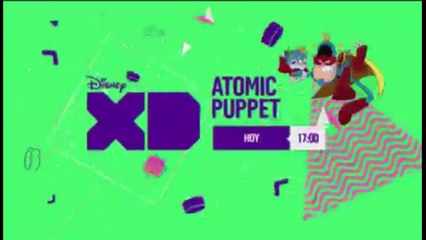 PROMO 2 "ATOMIC PUPPET" (NUEVA SERIE - OCTUBRE 2016) EN DISNEY XD