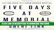 [PDF] Five Days at Memorial: Life and Death in a Storm-Ravaged Hospital Popular Collection