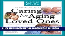 [PDF] Caring for Aging Loved Ones (FOTF Complete Guide) Full Online