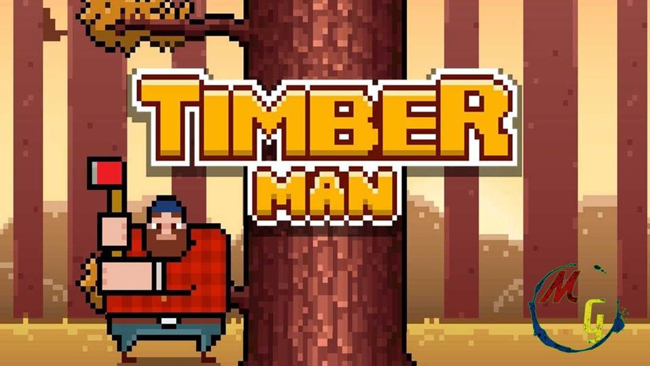 Timberman - "Dans La Peau D'Un Presque Bucheron !!!" [HD] FR