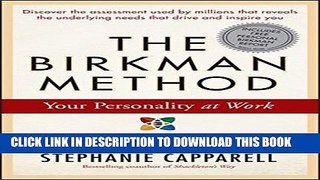 [DOWNLOAD] PDF BOOK The Birkman Method: Your Personality at Work New