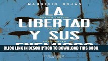 [PDF] La libertad y sus enemigos: Ensayos liberales para un Chile nuevo (Spanish Edition) Popular