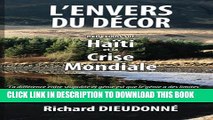 [PDF] L Envers du DÃ©cor: RÃ©flexions sur HaÃ¯ti et la Crise Mondiale (French Edition) Popular
