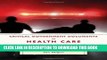 [PDF] Critical Government Documents on Health Care (Critical Documents Series) Full Online