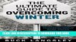 [PDF] The Ultimate Guide to Overcoming Winter: An In-Depth Guide to Conquering Winter Blues,