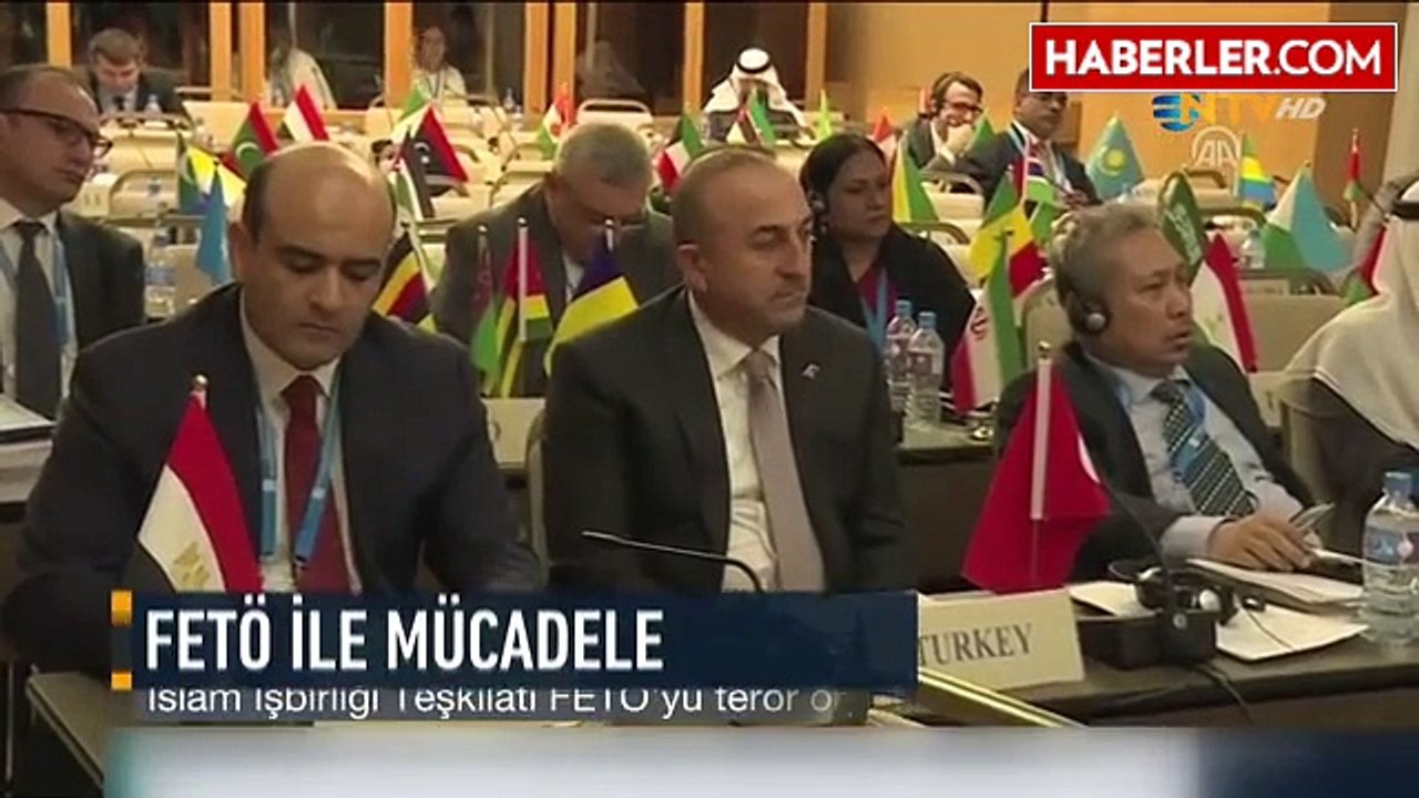 Son Dakika! İslam İşbirliği Teşkilatı FETÖ'yü Terör Örgütü İlan Etti