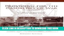 [PDF] Providing for the Casualties of War: The American Experience through World War II Popular