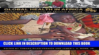 [PDF] Global Health in Africa: Historical Perspectives on Disease Control (Perspectives on Global