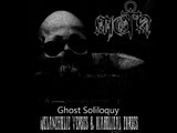 Mourning Of The Heretic  - Ghost Soliloquy   Melancholic verses & Diabolical curses E P