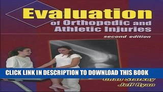 [PDF] Evaluation Of Orthopedic And Athletic Injuries (2nd Ed.) And Orthopedic   Athletic Injury