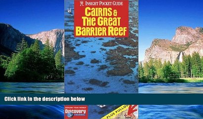 Tải video: Must Have  Cairns   the Great Barrier Reef (Insight Pocket Guide Cairns   the Great Barrier Reef)