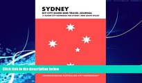Big Deals  Sydney DIY City Guide and Travel Journal: Aussie City Notebook for Sydney, Australia