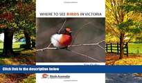 Big Deals  Where to See Birds in Victoria  Best Seller Books Most Wanted