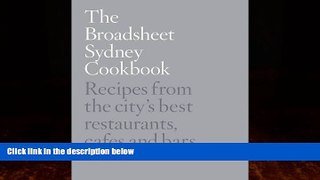 Books to Read  The Broadsheet Sydney Cookbook  Best Seller Books Best Seller