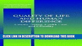 [PDF] Quality of Life and Human Difference: Genetic Testing, Health Care, and Disability