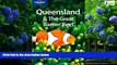 Big Deals  Lonely Planet Queensland   the Great Barrier Reef (Regional Travel Guide)  Best Seller