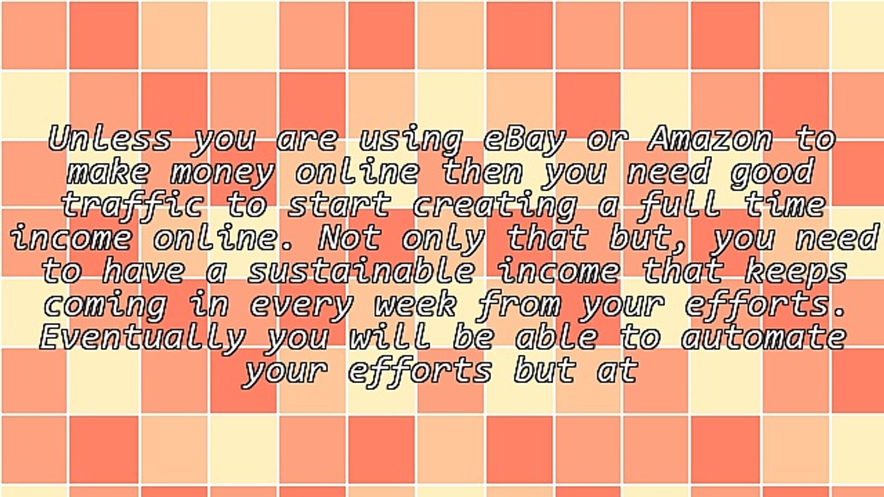 How To Start Creating A Full Time Income Online