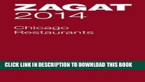[PDF] 2014 Chicago Restaurants (Zagat Survey Chicago Restaurants) Full Collection