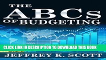 [PDF] The ABC s of Budgeting: What is Budgeting? Budget Makeover: Family Edition, Saving on