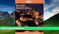 Big Deals  Lonely Planet South Australia (Lonely Planet Adelaide   South Australia)  Full Ebooks