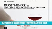 [PDF] Das Fetale Alkoholsyndrom: Im Kindes- Und Erwachsenenalter (German Edition) Popular Online