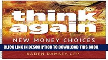 [PDF] Think Again: New Money Choices, Old Money Myths Popular Online