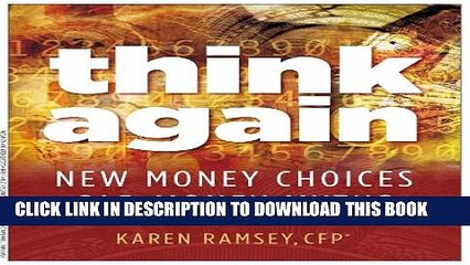 [PDF] Think Again: New Money Choices, Old Money Myths Popular Online