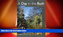 Big Deals  A Day in the Bush: Sydney Region Bushwalks  Full Read Most Wanted