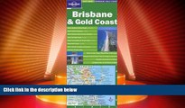 Big Deals  Lonely Planet Brisbane   Gold Coast (Lonely Planet City Maps)  Full Read Best Seller