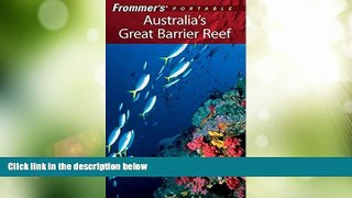 Big Deals  Frommer s Portable Australia s Great Barrier Reef  Best Seller Books Best Seller