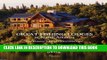 [PDF] Great Fishing Lodges of North America: Fly Fishing s Finest Destinations Popular Collection
