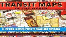 [PDF] Transit Maps of the World: The World s First Collection of Every Urban Train Map on Earth