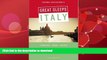 READ BOOK  Sandra Gustafson s Great Sleeps Italy: Florence - Rome - Venice; Fifth Edition (Cheap