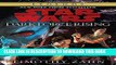 [PDF] Dark Force Rising (Star Wars: The Thrawn Trilogy, Vol. 2) Full Colection