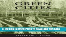 [Read PDF] Green Cities: Urban Growth and the Environment Ebook Online