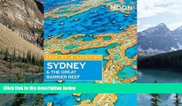 Books to Read  Moon Sydney   the Great Barrier Reef (Moon Handbooks)  Full Ebooks Most Wanted