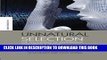 [PDF] Unnatural Selection: The Challenges of Engineering Tomorrow s People (The Earthscan Science