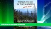 READ BOOK  Things to do in the Smokies with Kids: Tips for visiting Pigeon Forge, Gatlinburg, and