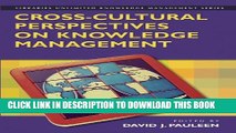 [Read PDF] Cross-Cultural Perspectives on Knowledge Management (Libraries Unlimited Knowledge