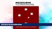 Must Have  Melbourne DIY City Guide and Travel Journal: Aussie City Notebook for Melbourne,